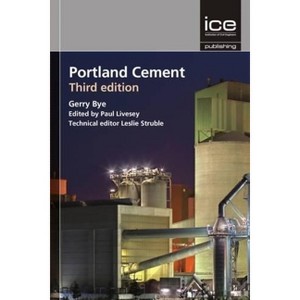 Portland Cement - 3rd Edition by  Leslie Struble & Paul Livesey & Peter Del Strother & G C Bye (Hardcover) - 1 of 1