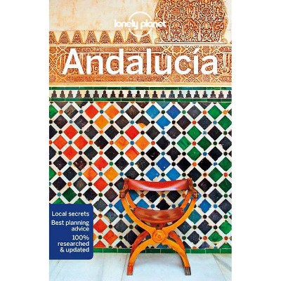 Lonely Planet Andalucia 10 - (Travel Guide) 10th Edition by  Gregor Clark & Duncan Garwood & Isabella Noble (Paperback)