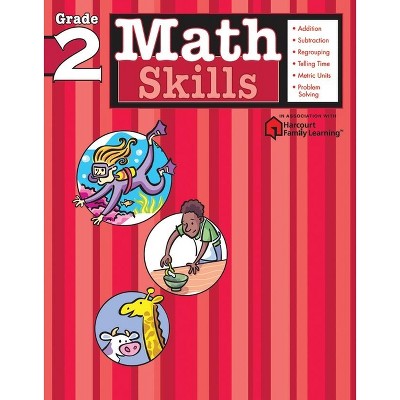 Math Skills: Grade 2 (Flash Kids Harcourt Family Learning) - (Paperback)
