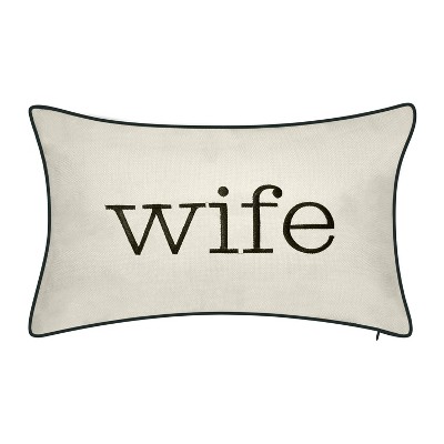 12"x20" Celebrations Wife Embroidered Lumbar Throw Pillow Oyster/Black - Edie@Home