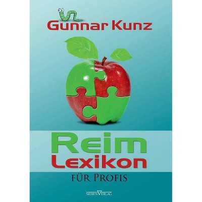 Reimlexikon Fur Profis - by  Gunnar Kunz (Paperback)