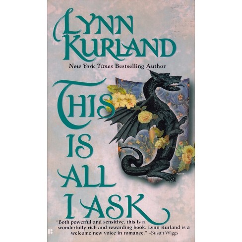 This Is All I Ask de Piaget Family By Lynn Kurland paperback