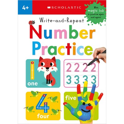 Write-And-Repeat Number Practice: Scholastic Early Learners (Write-And-Repeat) - (Paperback)