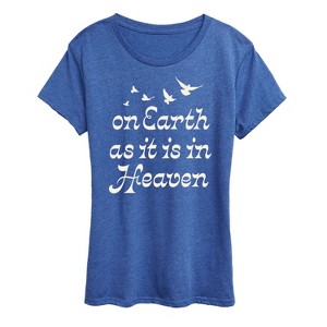 Women's - Instant Message - On Earth As It Is In Heaven Short Sleeve Graphic T-Shirt - 1 of 4