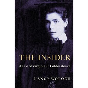 The Insider - by  Nancy Woloch (Paperback) - 1 of 1