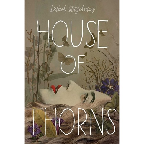 House of Thorns - by Isabel Strychacz - image 1 of 1