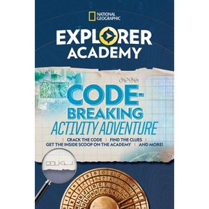 Explorer Academy Codebreaking Activity Adventure - by  Gareth Moore (Paperback) - 1 of 1