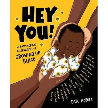 Hey You! - by  Dapo Adeola (Hardcover)