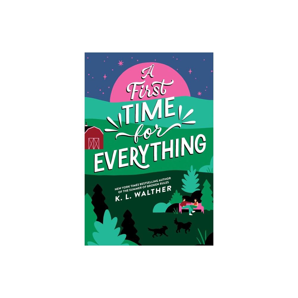 A First Time for Everything (Standard Edition) - by K L Walther (Paperback)