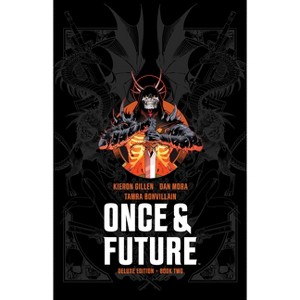 Once & Future Book Two Deluxe Edition - by  Kieron Gillen (Hardcover) - 1 of 1