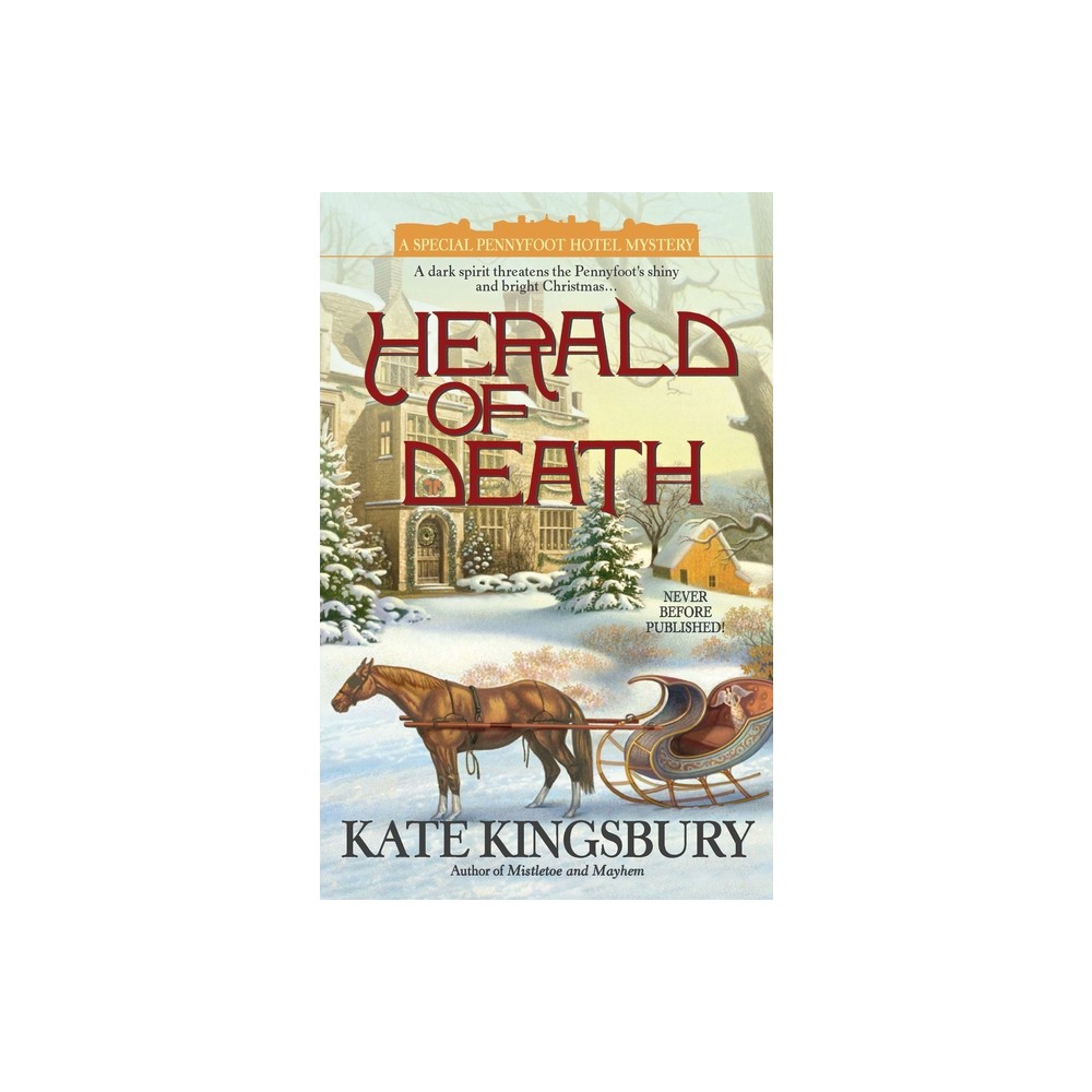 Herald of Death - (Special Pennyfoot Hotel Myst) by Kate Kingsbury (Paperback)