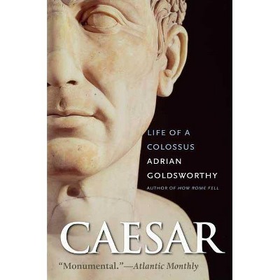 Caesar - by  Adrian Goldsworthy (Paperback)