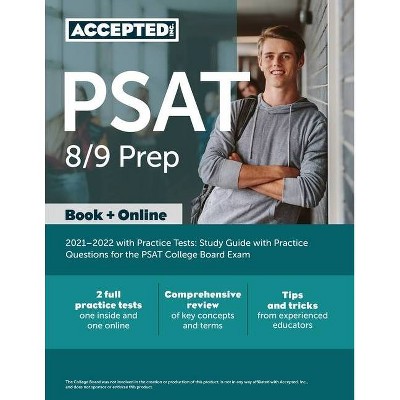 PSAT 8/9 Prep 2021-2022 with Practice Tests - by  Inc Accepted (Paperback)