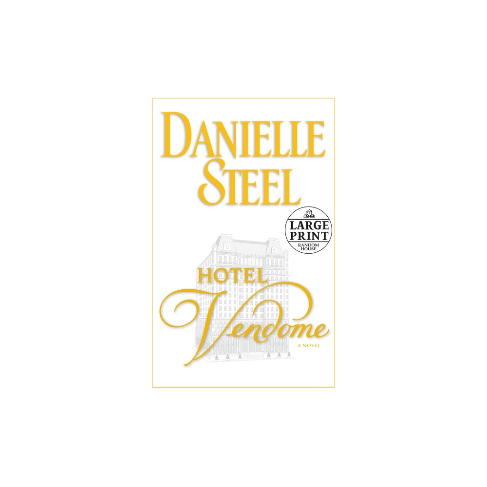 Hotel Vendome - Large Print by Danielle Steel (Paperback)