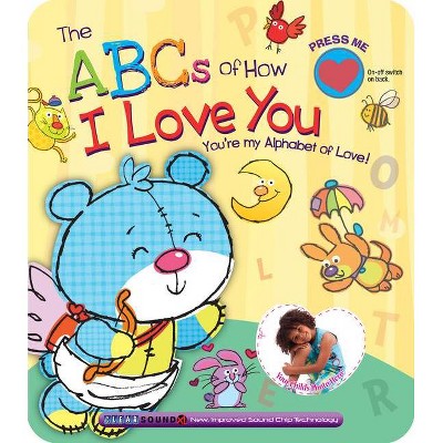 The ABCs of How I Love You - (Parent Love Letters) by  Ron Berry (Board Book)