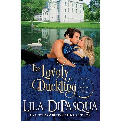 The Lovely Duckling - (Fiery Tales) by  Lila Dipasqua (Paperback)