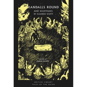 Randalls Round - (Tales of the Weird) by  Eleanor Scott (Paperback) - 1 of 1