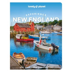 Lonely Planet Experience New England - (Travel Guide) 2nd Edition by  Carolyn B Heller (Paperback) - 1 of 1