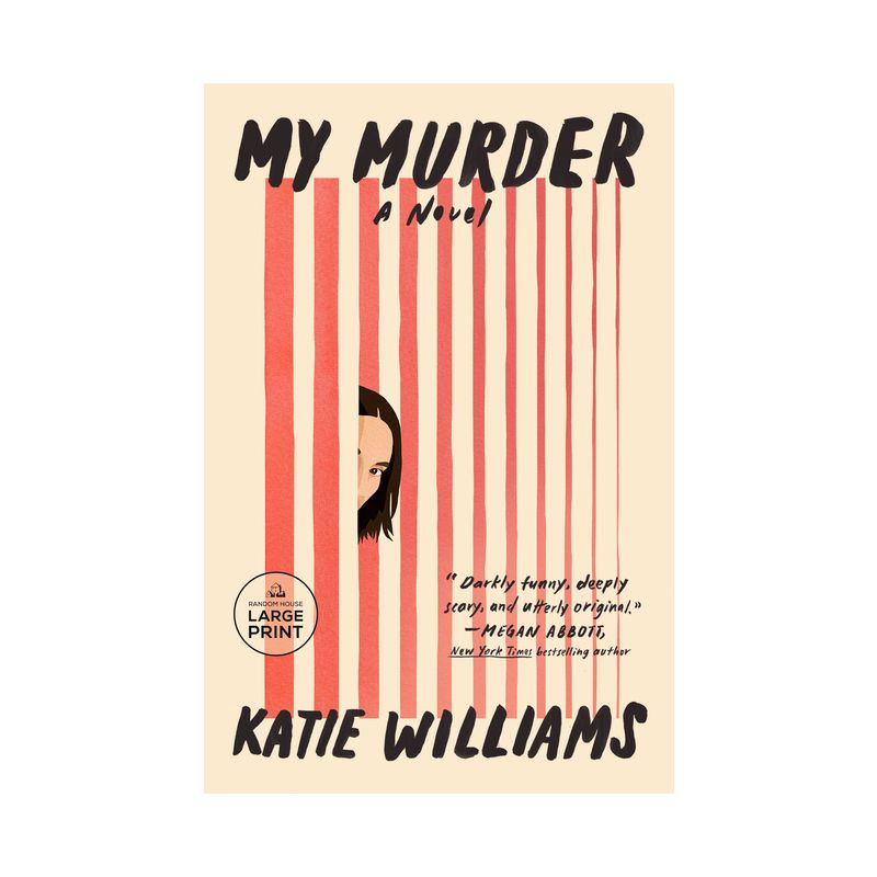 My Murder - Large Print by  Katie Williams (Paperback), 1 of 2