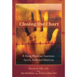 Closing the Chart - by  Steven D Hsi (Paperback) - 1 of 1