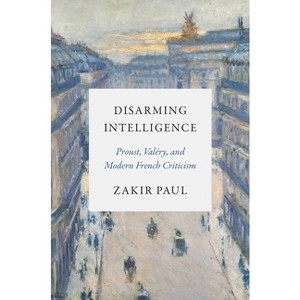 Disarming Intelligence - by Zakir Paul - 1 of 1