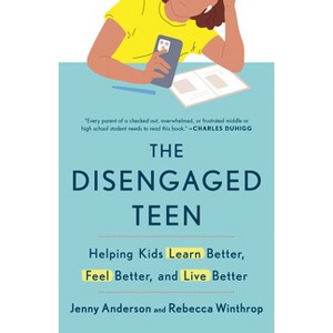The Disengaged Teen - by  Jenny Anderson & Rebecca Winthrop (Paperback) - 1 of 1