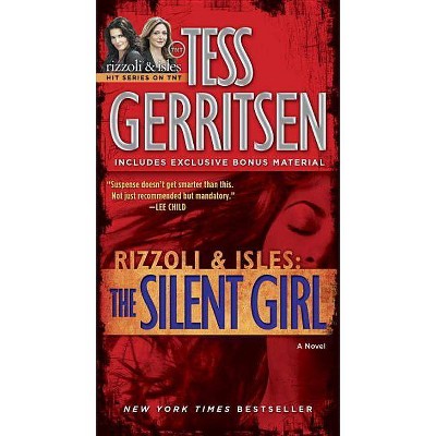 The Silent Girl (Paperback) by Tess Gerritsen