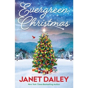 Evergreen Christmas - (Frosted Firs Ranch) by Janet Dailey - 1 of 1