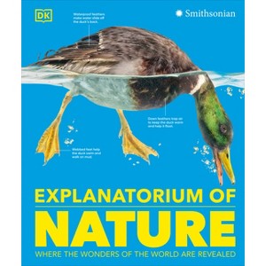 Explanatorium of Nature - (DK Explanatorium) by  DK (Hardcover) - 1 of 1