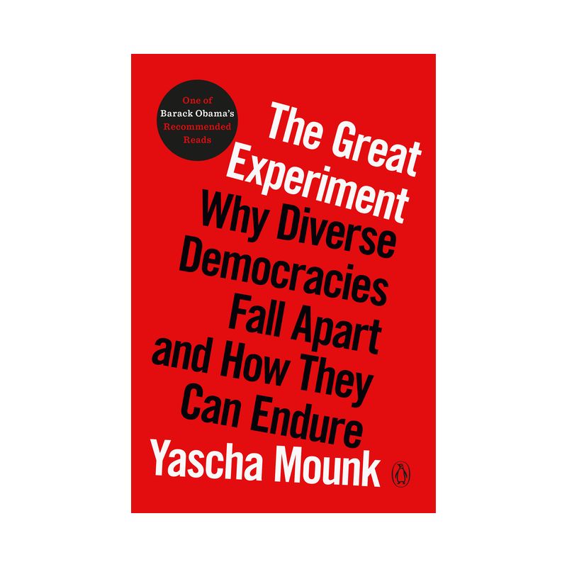 The Great Experiment - by  Yascha Mounk (Paperback), 1 of 2