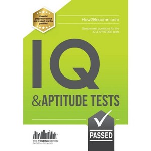 IQ And APTITUDE Tests - by  How2become (Paperback) - 1 of 1