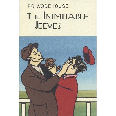 The Inimitable Jeeves - (Collector's Wodehouse) by  P G Wodehouse (Hardcover)