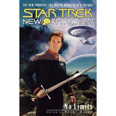 Star Trek: New Frontier: No Limits Anthology - by  Peter David (Paperback)