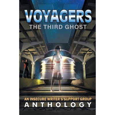 Voyagers - by  Ventresca Yvonne & Ellis Sherry & Kowalski Charles (Paperback)