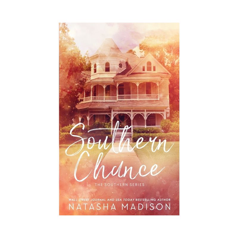 Southern Chance (Special Edition Paperback) - by  Natasha Madison, 1 of 2