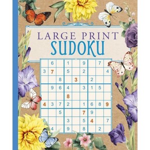 Large Print Sudoku - by  Eric Saunders (Paperback) - 1 of 1