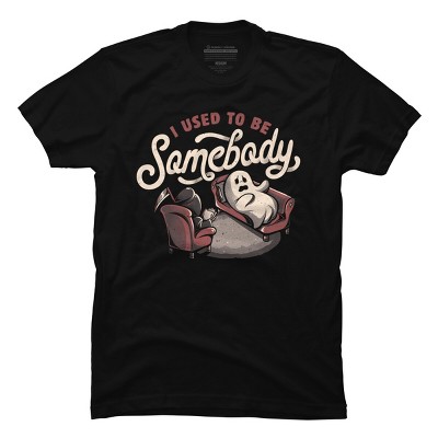Men's Design By Humans I Used to Be Somebody - Funny Halloween Spooky Ghost Gift By EduEly T-Shirt