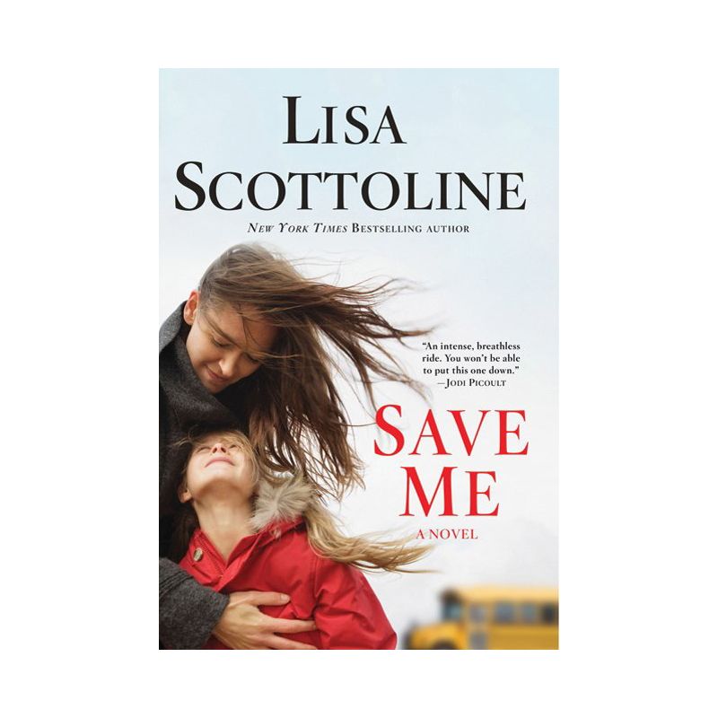 Save Me (Reprint) (Paperback) by Lisa Scottoline, 1 of 2