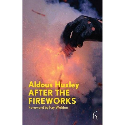 After the Fireworks - (Modern Voices) by  Aldous Huxley (Paperback)