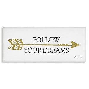 Stupell Industries Follow Your Dreams with Arrow, 30" x 13" - 1 of 4