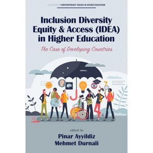 Inclusion Diversity Equity & Access (Idea) in Higher Education - (Contemporary Issues in Higher Education) by P Ayyildiz - 1 of 1
