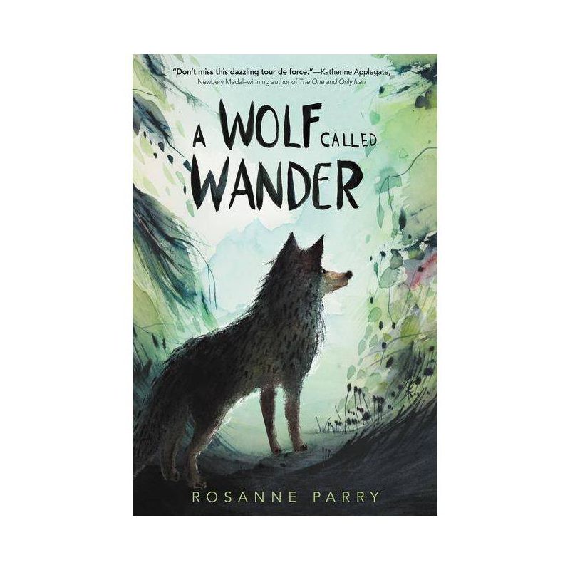 Wolf Called Wander -  by Rosanne Parry (Hardcover), 1 of 4