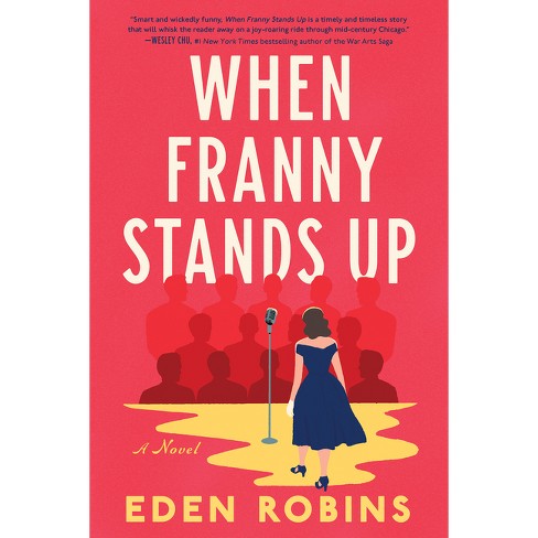 When Franny Stands Up - by  Eden Robins (Paperback) - image 1 of 1