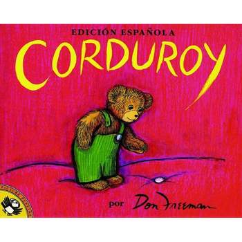Corduroy (Spanish Edition) - by Don Freeman