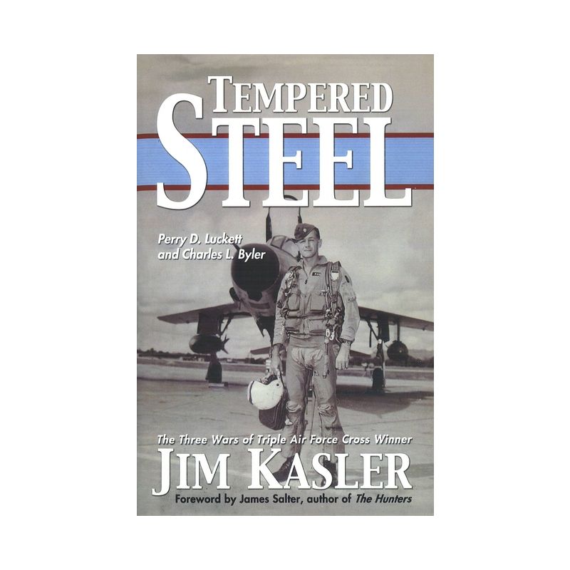 Tempered Steel - by  Perry D Luckett & Charles L Byler (Paperback), 1 of 2