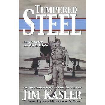 Tempered Steel - by  Perry D Luckett & Charles L Byler (Paperback)
