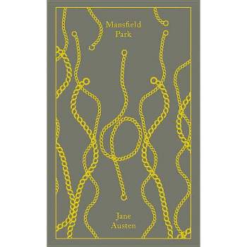 Mansfield Park - (Penguin Clothbound Classics) by  Jane Austen (Hardcover)