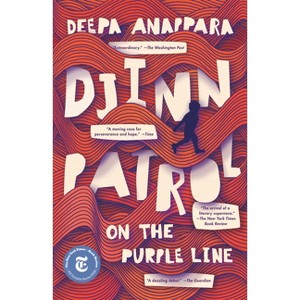 Djinn Patrol on the Purple Line - by  Deepa Anappara (Paperback) - 1 of 1