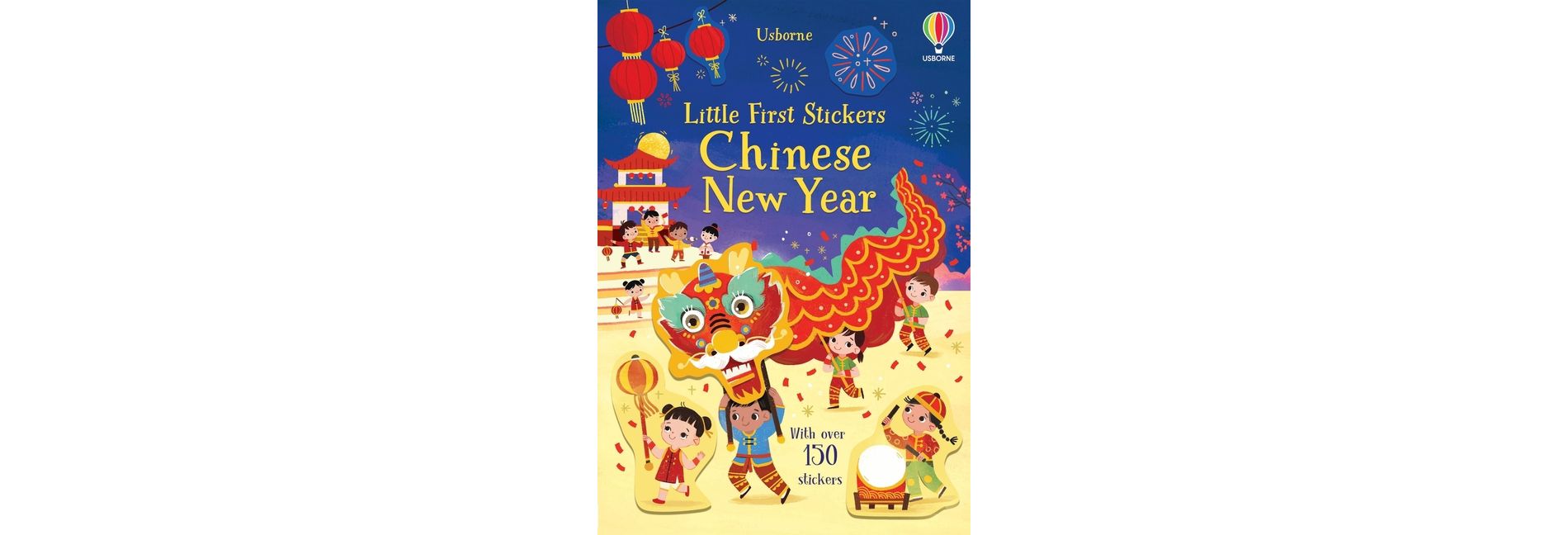 Little First Stickers Chinese New Year - by  Amy Chiu & Kristie Pickersgill (Paperback)