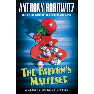 The Falcon's Malteser - (Diamond Brothers) by  Anthony Horowitz (Paperback)